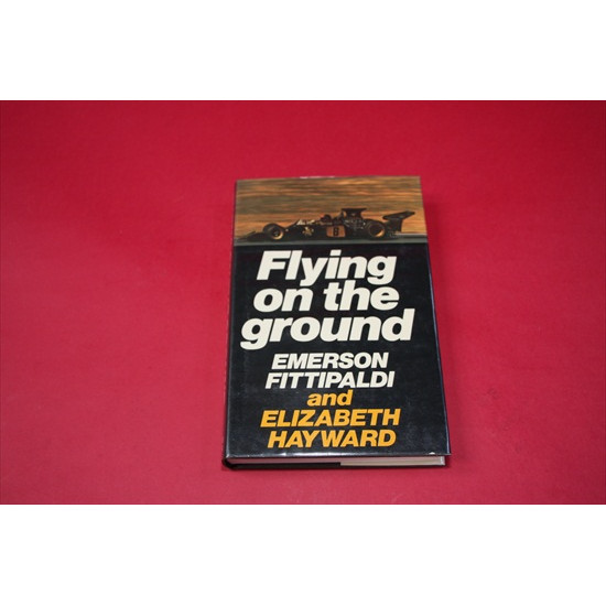 Flying on the Ground  Emerson Fittipaldi
