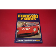 Ferrari P Series The Rear Engined V12 Sports Cars, 1963-69