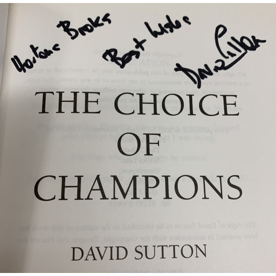 The Choice of Champions - Signed by David Sutton