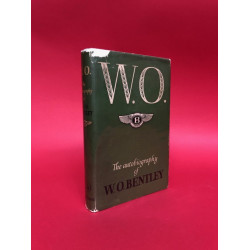 W.O. The Autobiography of W.O. Bentley