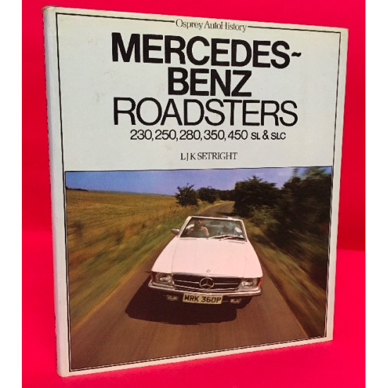 Mercedes-Benz Roadsters 230,250,280,350,450, SL & SLC
