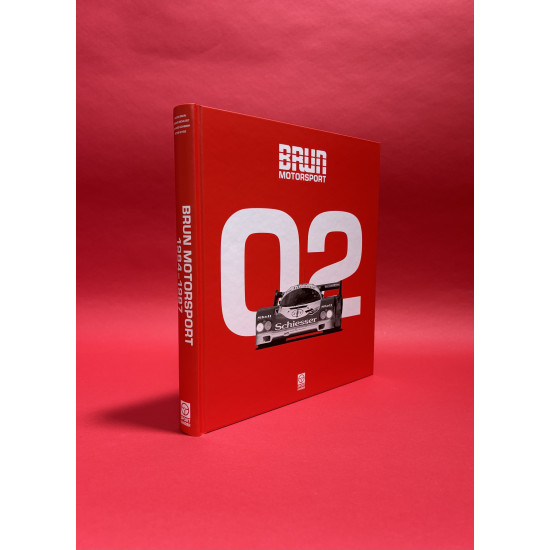 Brun Motorsport 1966-2009 - Edition Walter Brun