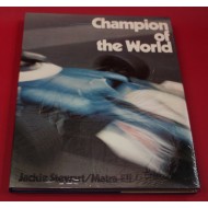 Champion of the World Jackie Stewart / Matra-Elf