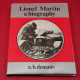 Lionel Martin - A Biography Lionel Martin - A Biography