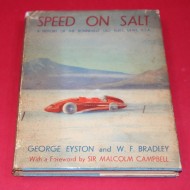 Speed on Salt: A History of the Bonneville Salt Flats, Utah, USA