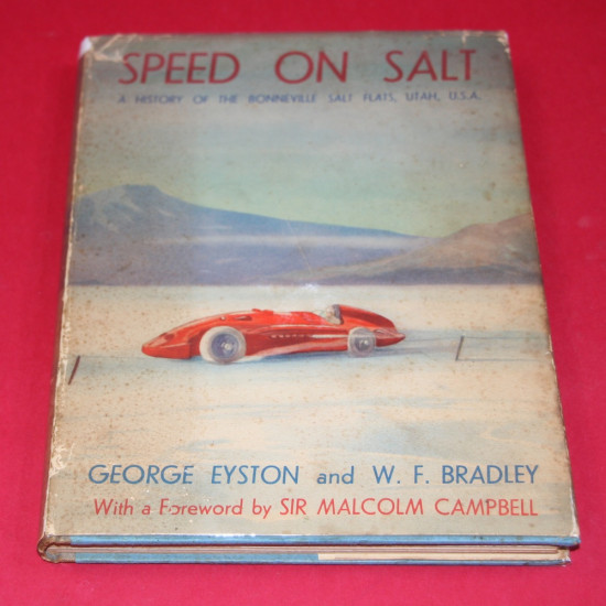 Speed on Salt: A History of the Bonneville Salt Flats, Utah, USA Speed on Salt: A History of the Bonneville Salt Flats, Utah, USA
