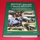 Bentley Specials and Special Bentleys Volume 2