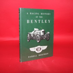 A Racing History of the Bentley (1921-1931)