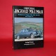 Original Jaguar MK1/MK2 The Restorer's Guide to MK1, MK2, 240/340 and Daimler V8
