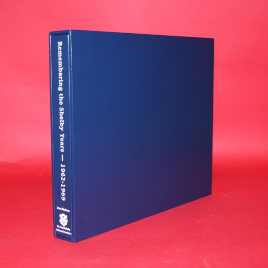 Remembering the Shelby Years 1962-1969 - Signed by Carroll Shelby & Dave Friedman