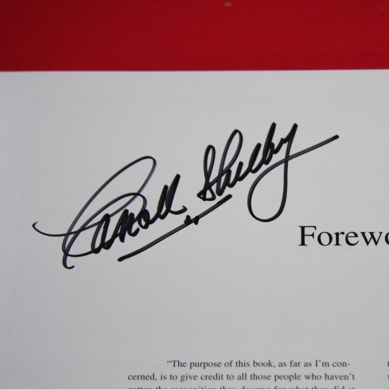 Remembering the Shelby Years 1962-1969 - Signed by Carroll Shelby & Dave Friedman