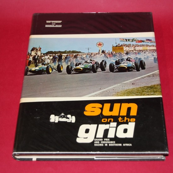 Sun on the Grid - Grand Prix and Endurance Racing in Southern Africa
