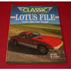 Classic and Sportscar Lotus File - Seven,Elite,Elan,Europa