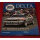 Lancia Delta - Un Fabuleux Palmares