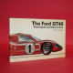 The Ford GT40 - Prototypes and Sports Cars