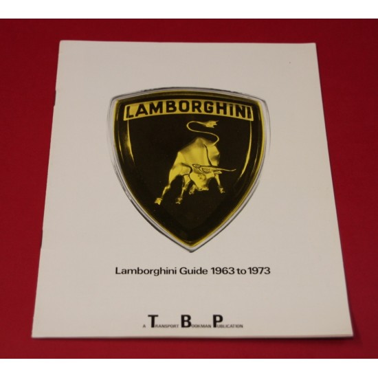 Lamborghini Guide 1963-1973