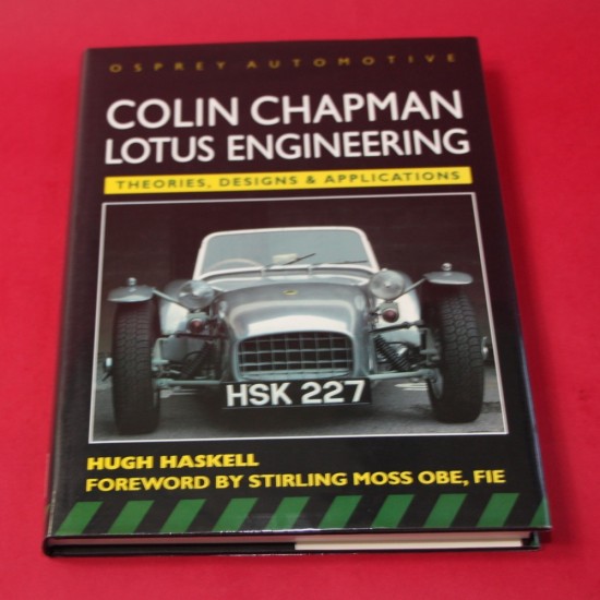 Colin Chapman Lotus Engineering - Theories, Designs & Applications