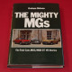 The Mighty MGs: The Twin Cam,MGC,MGB GT V8 Stories