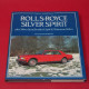 Rolls Royce Silver Spirit plus Silver Spur, Bentley Eight & Mulsanne, Turbo