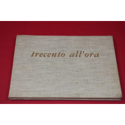 Trecento all'ora