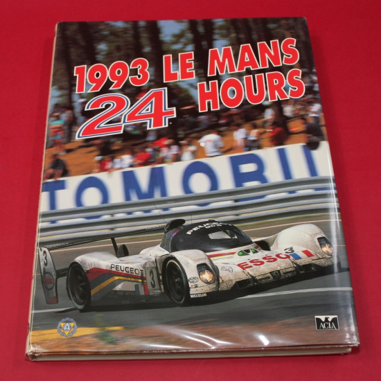 24 Hours Le Mans 1993 Official Yearbook English Edition