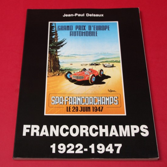 Francorchamps 1922-1947