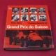 I'histoire illustree du Grand Prix de Suisse 1934-1954