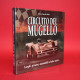 Circuito Del Mugello - Luoghi, persone, automobili ed altre storie