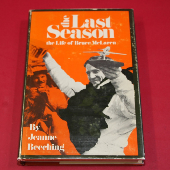 The Last Season - The Life of Bruce McLaren