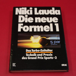 Niki Lauda Die neue Formel 1  Das Turbo-Zeitalter  Technik und Praxis des Grand-Prix-Sports-2