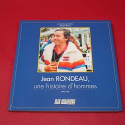 Jean Rondeau une histoire d'hommes  1046-1985