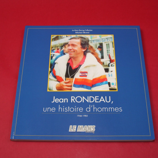 Jean Rondeau une histoire d'hommes  1046-1985