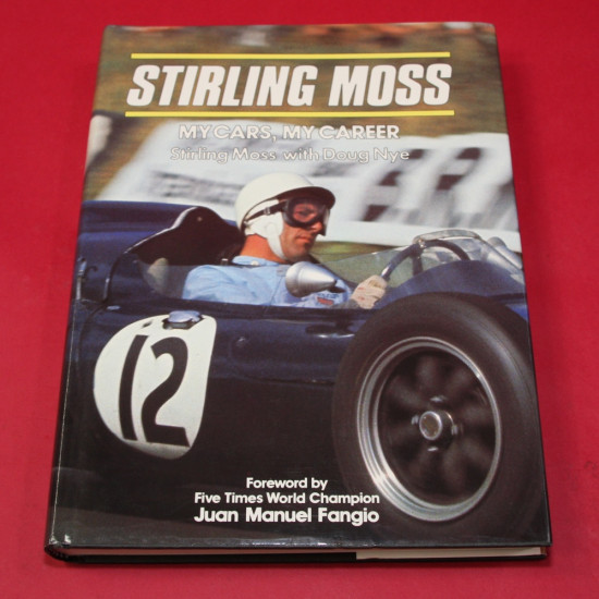 Stirling Moss My Cars, My Career