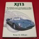 XJ13 - The Definitive Story of the Le Mans Car and the V12 Engine that Powered It