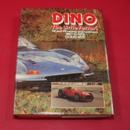 Dino - The Little Ferrari V6 and V8 racing and road cars 1957 to 1979