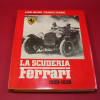 La Scuderia Ferrari 1929-1939