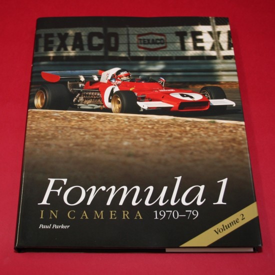 Formula 1 In Camera 1970-79 Volume 2