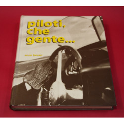 Piloti, che Gente