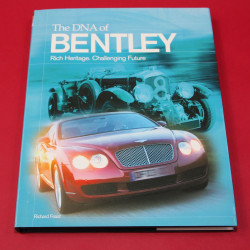 The DNA of Bentley - Rich Heritage. Challenging Future