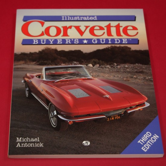 Illustrated Corvette Buyer's Guide - Third Edition