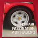 Ferrari Faszination Auf Radern Ferrari Faszination Auf Radern