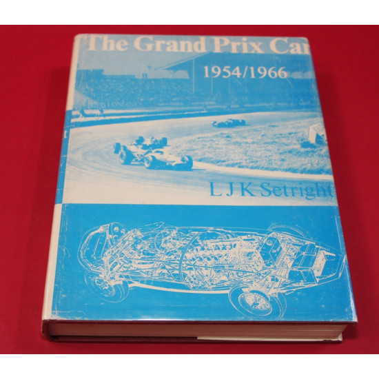 The Grand Prix Car 1954-1966 The Grand Prix Car 1954-1966