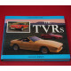 A Collector's Guide: The TVRs