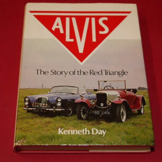 Alvis The Story of the Red Triangle First Edition