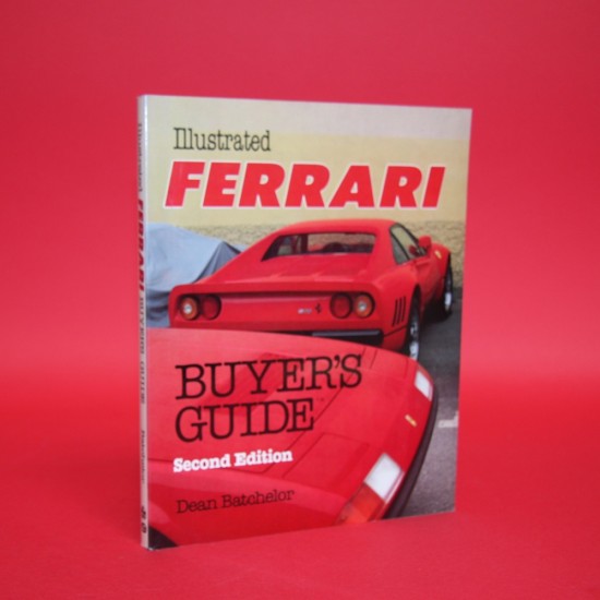 Illustrated Ferrari Buyer's Guide Second Edition 