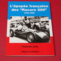 L'epopee francaise des "Racer 500" 1949-1959