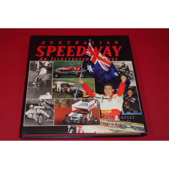 Australian Speedway An Illustrated History 