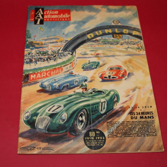 Action Automobile Touristque Les 24 Heures Du Le Mans 13-14 Juin 1953