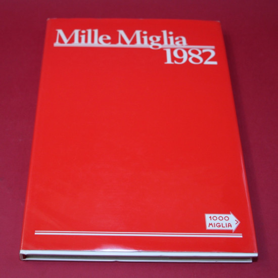 Mille Miglia 1982 Mille Miglia 1982