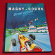 Magny- Cours  30 ans de courses